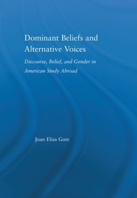 Dominant Beliefs and Alternative Voices - Joan Elias Gore