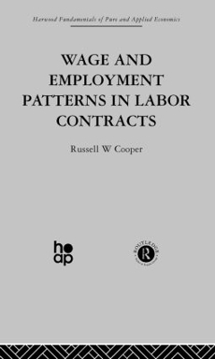 Wage & Employment Patterns in Labor Contracts - R. Cooper