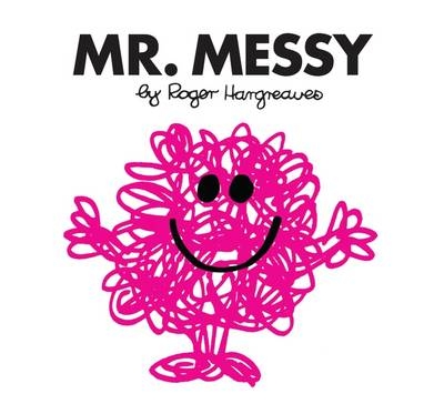 Mr. Messy - Roger Hargreaves
