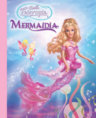 Barbie Mermaidia Storybook