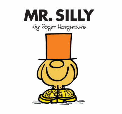 Mr. Silly - Roger Hargreaves