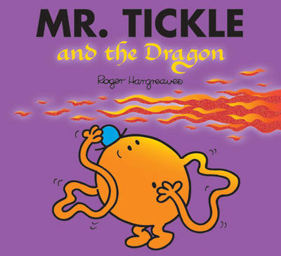 Mr. Tickle and the Dragon - Roger Hargreaves