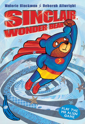 Sinclair the Wonder Bear - Malorie Blackman