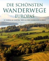 Die sch&ouml;nsten Wanderwege Europas - 