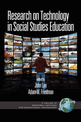 Research on Technology in Social Studies Education - 