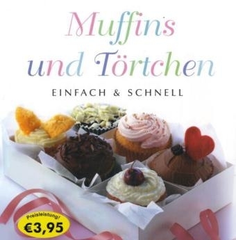 Muffins und T&ouml;rtchen - Susanna Tee