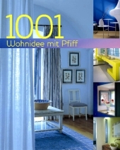 1001 Wohnideen mit Pfiff - 
