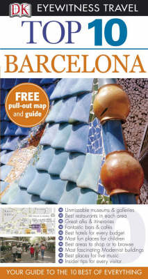 DK Eyewitness Top 10 Travel Guide: Barcelona - Annelise Sorensen, Ryan Chandler