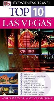 DK Eyewitness Top 10 Travel Guide Las Vegas - Connie Emerson