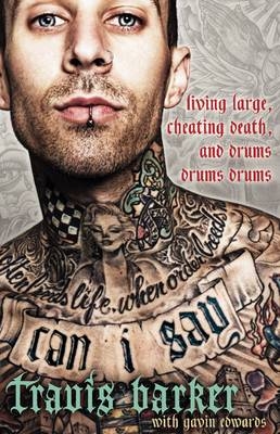 Can I Say - Travis Barker, Gavin Edwards