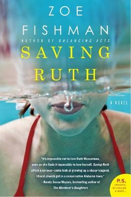 Saving Ruth: A Novel - Zoe Fishman