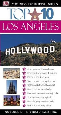 DK Eyewitness Top 10 Travel Guide: Los Angeles - Catherine Gerber