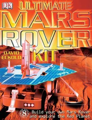 Ultimate Mars Rover Kit - David Eckold