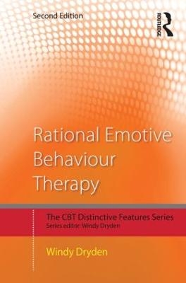Rational Emotive Behaviour Therapy - Windy Dryden