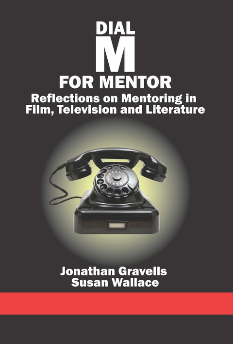 Dial M for Mentor -  Jonathan Gravells,  Susan Wallace
