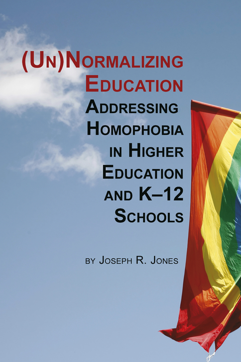 Unnormalizing Education -  Joseph R Jones