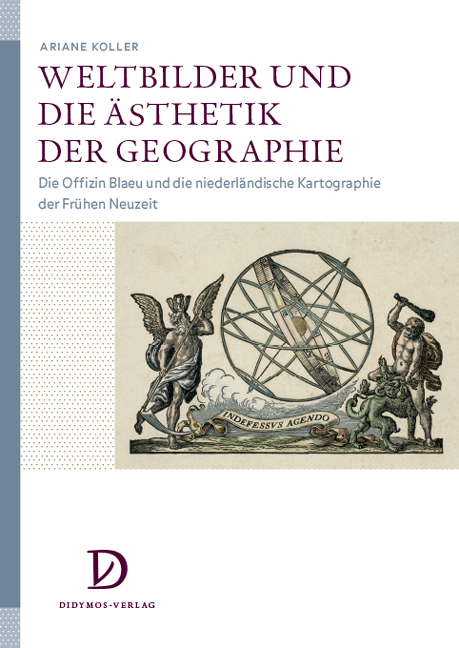 Weltbilder und die &Auml;sthetik der Geographie - Ariane Koller