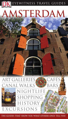 DK Eyewitness Travel Guide: Amsterdam
