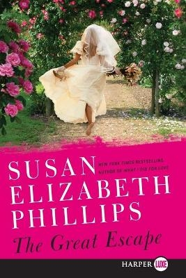 The Great Escape: A Novel LP - Susan Elizabeth Phillips