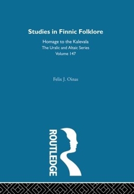 Studies in Finnic Folklore - Felix Oinas