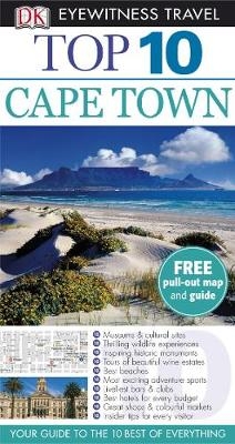 DK Eyewitness Top 10 Travel Guide: Cape Town and the Winelands
