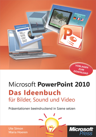 Microsoft PowerPoint 2010 - Das Ideenbuch Fur Bilder, Sound Und Video