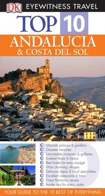 Top 10 Andalucia and Costa Del Sol