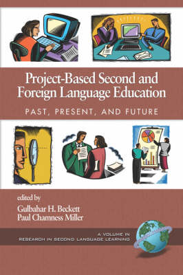 Project-Based Second and Foreign Language Education - 