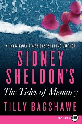 Sidney Sheldon's The Tides of Memory (Large Print) - Sidney Sheldon