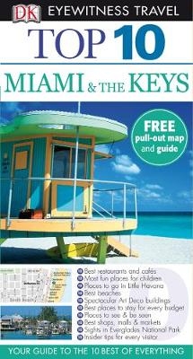 Top 10 Miami and the Keys