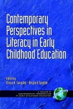 Contemporary Perspectives on Literacy in Early Childhood Education - 