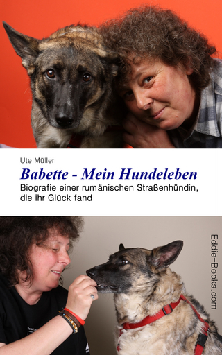 Babette - Mein Hundeleben