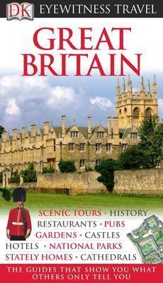 DK Eyewitness Great Britain - Michael Leapman