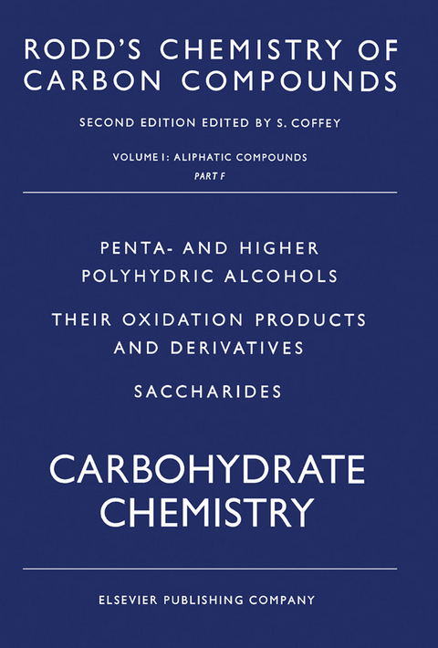 Aliphatic Compounds: Penta- and Higher Polyhydric Alcohols; Their Oxidation Products and Derivatives; Saccharides - 