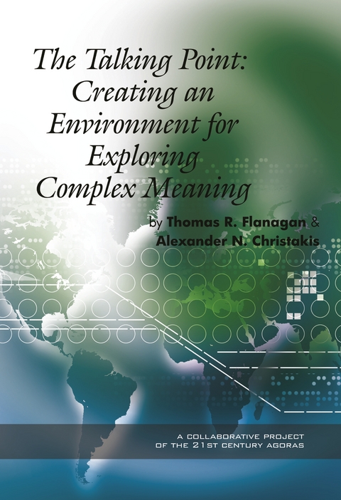 Talking Point -  Alexander N Christakis,  Thomas R Flanagan