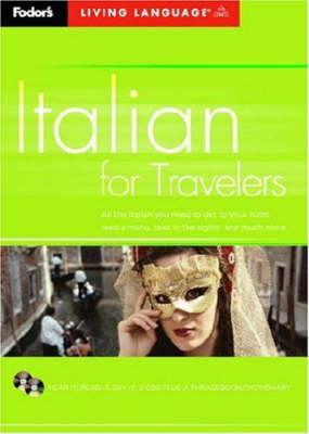 Italian for Travelers -  Fodor Travel Publications