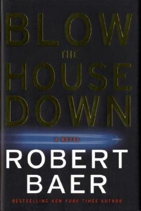 Blow the House Down