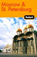 Fodor's Moscow and St Petersburg