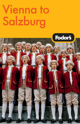 Fodor's Vienna to Salzburg