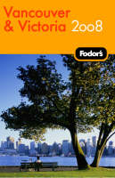 Fodor's Vancouver and Victoria