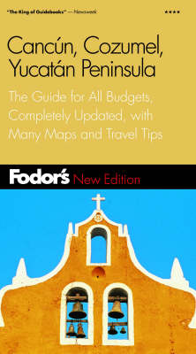 Cancun, Cozumel, Yucatan Peninsula