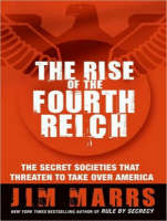 The Rise of the Fourth Reich - Jim Marrs