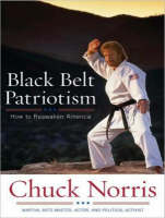 Black Belt Patriotism - Chuck Norris