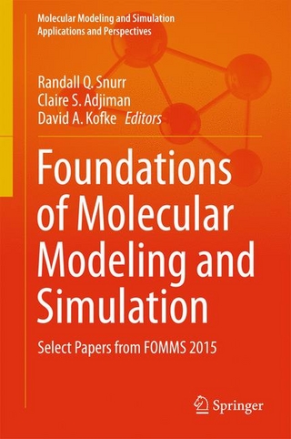 Foundations of Molecular Modeling and Simulation