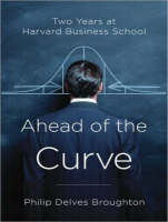 Ahead of the Curve - Philip Delves Broughton