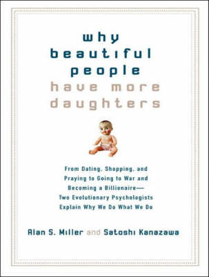 Why Beautiful People Have More Daughters