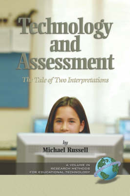 Technology and Assessment -  Michael Russell