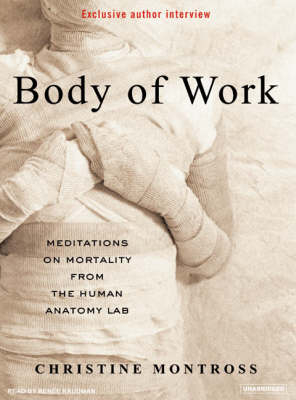 Body of Work - Christine Montross