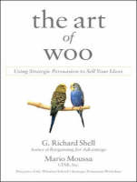 The Art of Woo - Mario Moussa, G. Richard Shell