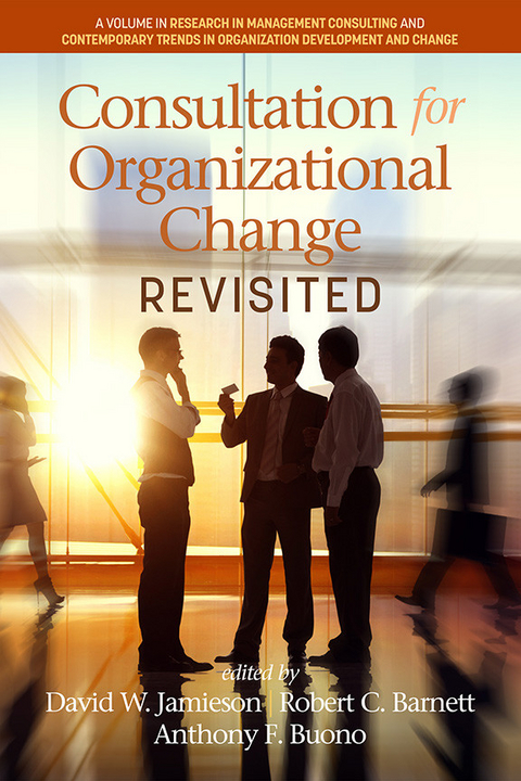Consultation for Organizational Change Revisited - 